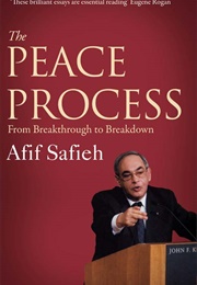 The Peace Process (AFIf Safieh)