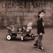 John Arch - A Twist of Fate