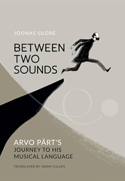 Between Two Sounds (Joonas Sildre)