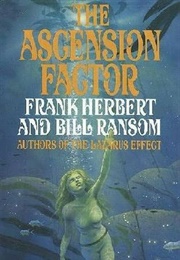 The Ascension Factor (Frank Herbert &amp; Bill Ransom)