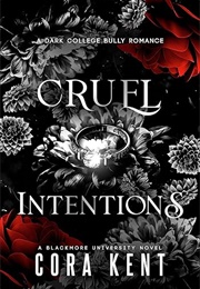 Cruel Intentions (Cora Kent)