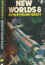 New Worlds 8 (Hilary Bailey (Ed))