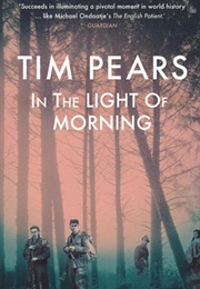 In the Light of Morning (Tim Pears)