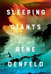 Sleeping Giants (Rene Denfeld)