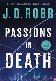 Passions in Death (J.D. Robb)