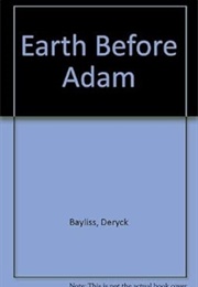 The Earth Before Adam (G Ruggieri)