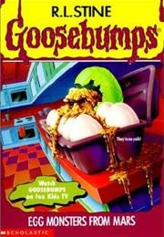 Egg Monsters From Mars (R.L. Stine)