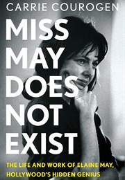 Miss May Does Not Exist (Carrie Courogen)