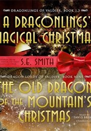 Dragonling&#39;s Magical Christmas (S E Smith)