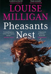 Pheasants Nest (Louise Milligan)