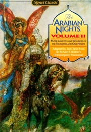 Arabian Nights: Volume II (Sir Richard F. Burton &amp; Jack Zipes)