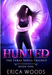 Hunted (Erica Woods)