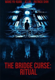 The Bridge Curse: Ritual (2023)