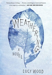 Weathering (Lucy Wood)