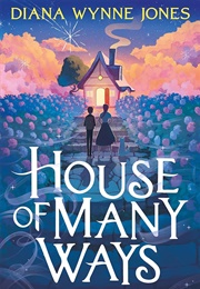 House of Many Ways (Diana Wynne Jones)