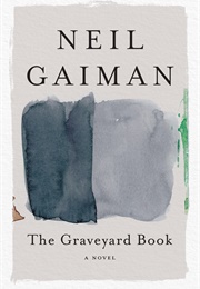 The Graveyard Book (Gaiman, Neil)