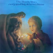 Every Good Boy Deserves Favour (1971) by the Moody Blues