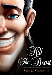 Kill the Beast (Serena Valentino)