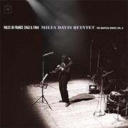 Miles Davis - Miles in France 1963 &amp; 1964 - Miles Davis Quintet: The Bootleg Series, Vol. 8