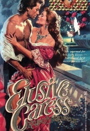 Elusive Caress (Rosalyn Alsobrook)