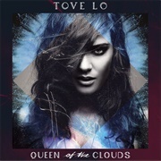 Habits (Stay High) - Tove Lo