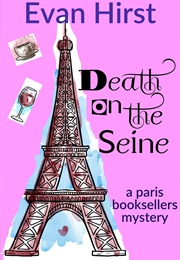 Death on the Seine (Evan Hirst)