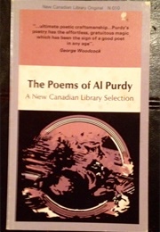 The Poems Al Purdy (New Canadian Library)