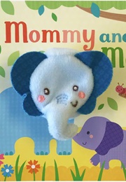 Mommy and Me Finger Puppet Book (Sarah Ward)