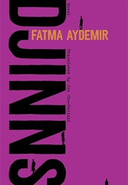 Djinns (Fatma Aydemir)