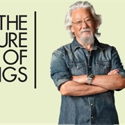 The Nature of Things With David Suzuki