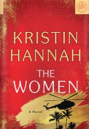 The Women (Kristin Hannah)