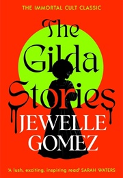 The Gilda Stories (Jewelle Gomez)