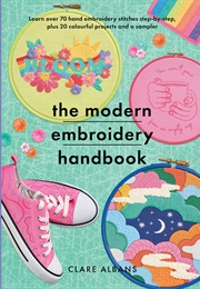 The Modern Embroidery Handbook (Clare Albans)