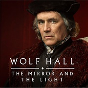 Wolf Hall: The Mirror and the Light