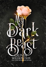 My Dark Beast (Olivia Wildenstein)