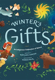 Winter&#39;s Gift (Kaitlin B. Curtice)