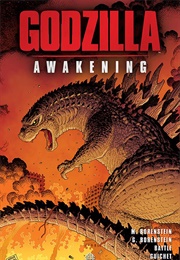 Godzilla: Awakening (Max Borenstein)