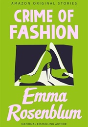 Crime of Fashion (Emma Rosenblum)