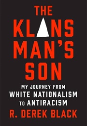 The Klansman&#39;s Son (R. Derek Black)