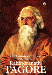 The Cabuliwallah and Other Stories (Tagore)