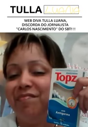 Web Diva Tulla Luana, Discorda Do Jornalista &quot;Carlos Nascimento&quot; Do Sbt!!! (2012)