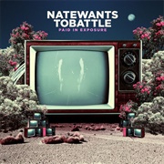 Natewantstobattle - Paid in Exposure