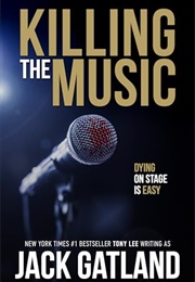 Killing the Music (Jack Gatland)