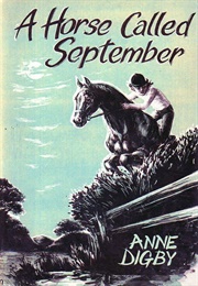 A Horse Called September (Digby, Anne)