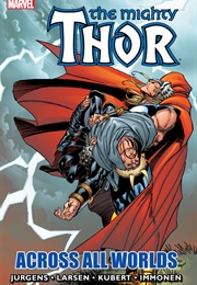 Thor (1998): Across All Worlds (Dan Jurgens)