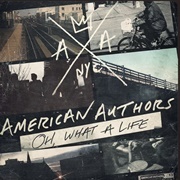 Best Day of My Life - American Authors