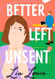 Better Left Unsent (Lia Louis)