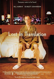 Lost in Translation (2003)