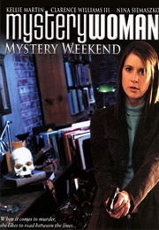 Mystery Woman: Mystery Weekend (2005)