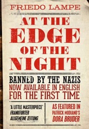 At the Edge of the Night (Friedo Lampe)